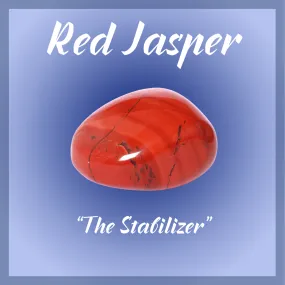 Red Jasper "The Stabilizer"