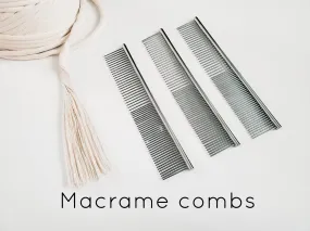Stainless steel macrame combs. Duel sided fringe and tassels comb.